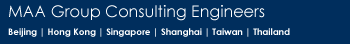 MAA Group Consulting Engineers | Beijing | Hong Kong | Malaysia | Singapore | Shanghai | Taiwan | Thailand